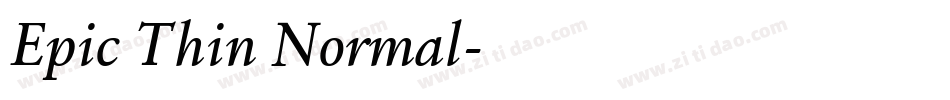 Epic Thin Normal字体转换